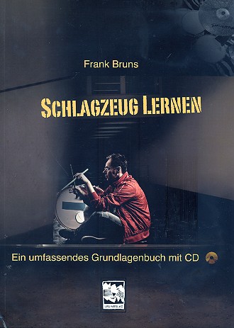 Schlagzeug lernen (+CD)