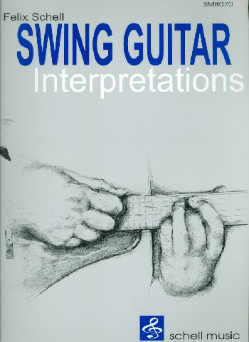 Swing Guitar Interpretations (+CD)