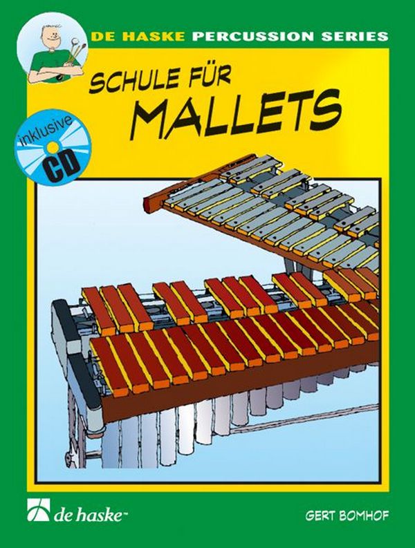 Schule (+ CD): für Mallets