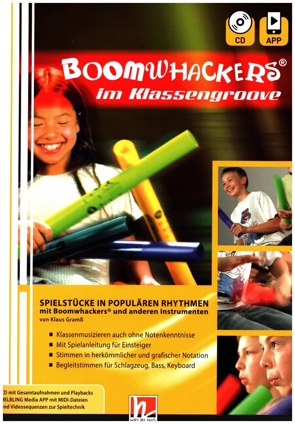 Boomwhackers im Klassengroove (+Audio-CD +App)