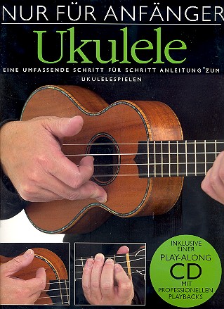 Nur für Anfänger Band 1 (+CD): für Ukulele (ohne Noten)