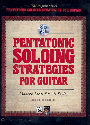 Pentatonic Soloing Strategies (+CD): for guitar