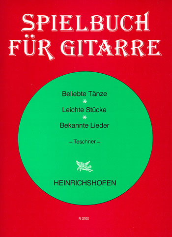 Spielbuch für Gitarre: Beliebte Tänze, leichte Stücke, bekannte Lieder