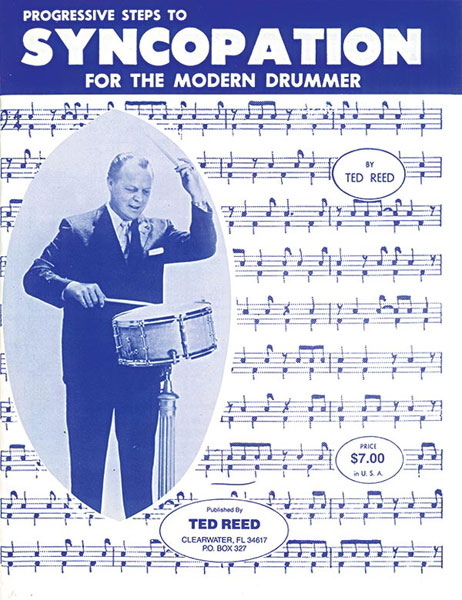 Reed Ted Progressive steps to syncopation for the modern drummer