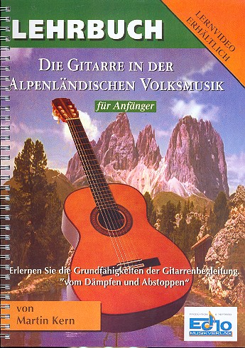 Die Gitarre in der Alpenländischen Volksmusik