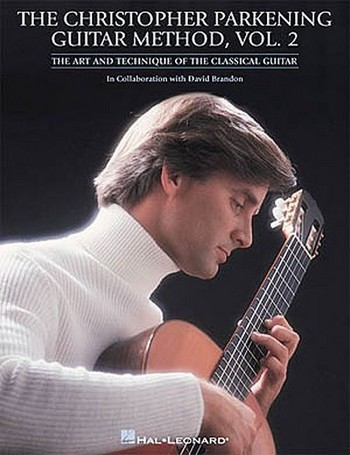 The Christopher Parkening Guitar Method vol.2