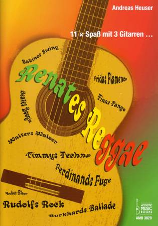 11 mal Spass mit 3 Gitarren: Renates Reggae