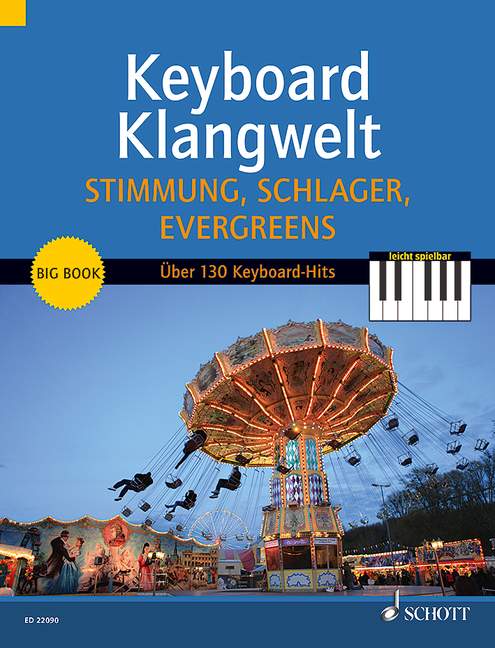 Keyboard Klangwelt - Stimmung, Schlager, Evergreens