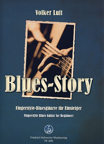 Blues-Story - Fingerstyle-Bluesgitarre für Einsteiger